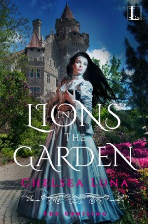 [The Uprising 01] • Lions in the Garden